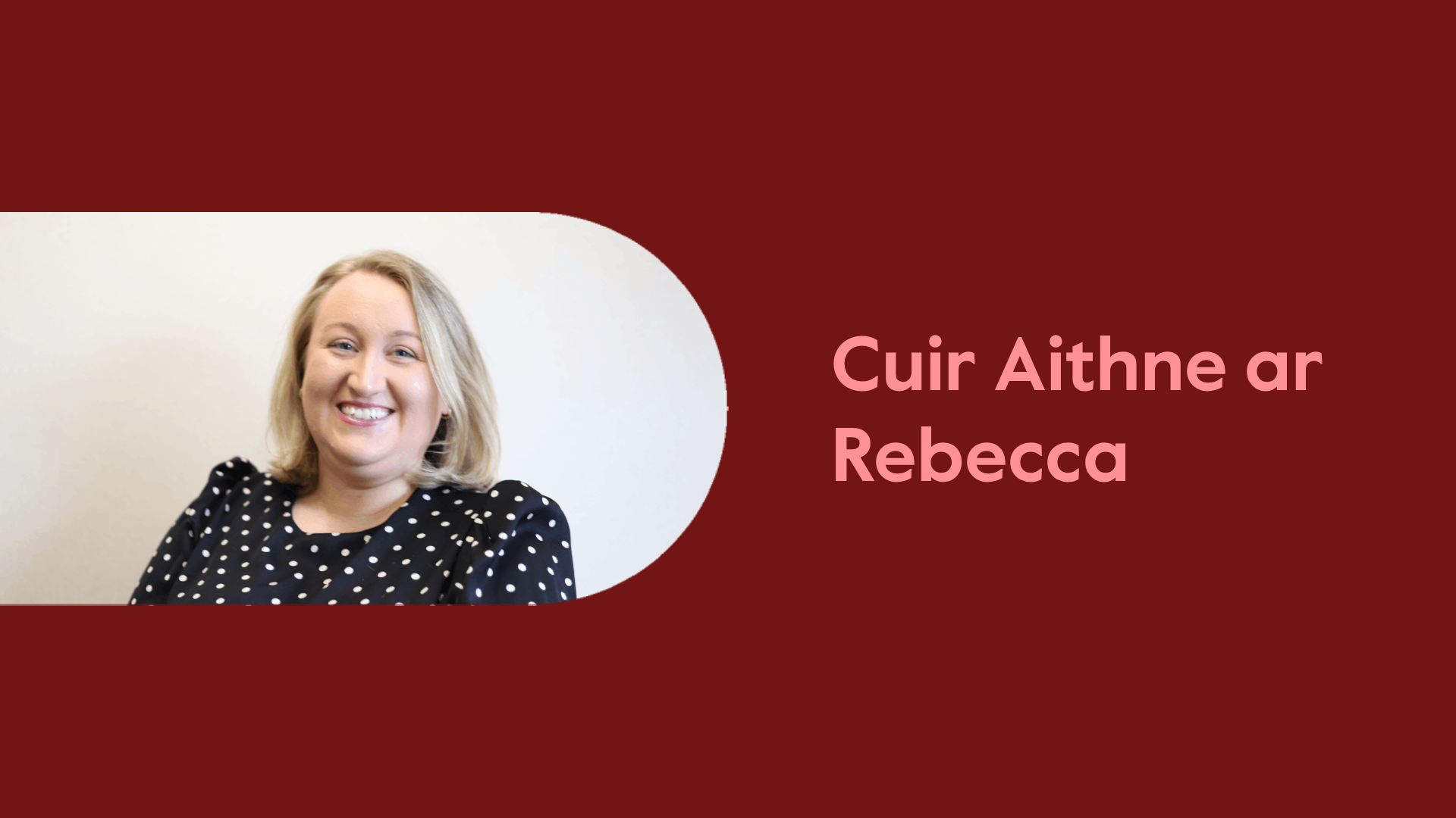 Cuir Aithne ar Rebecca