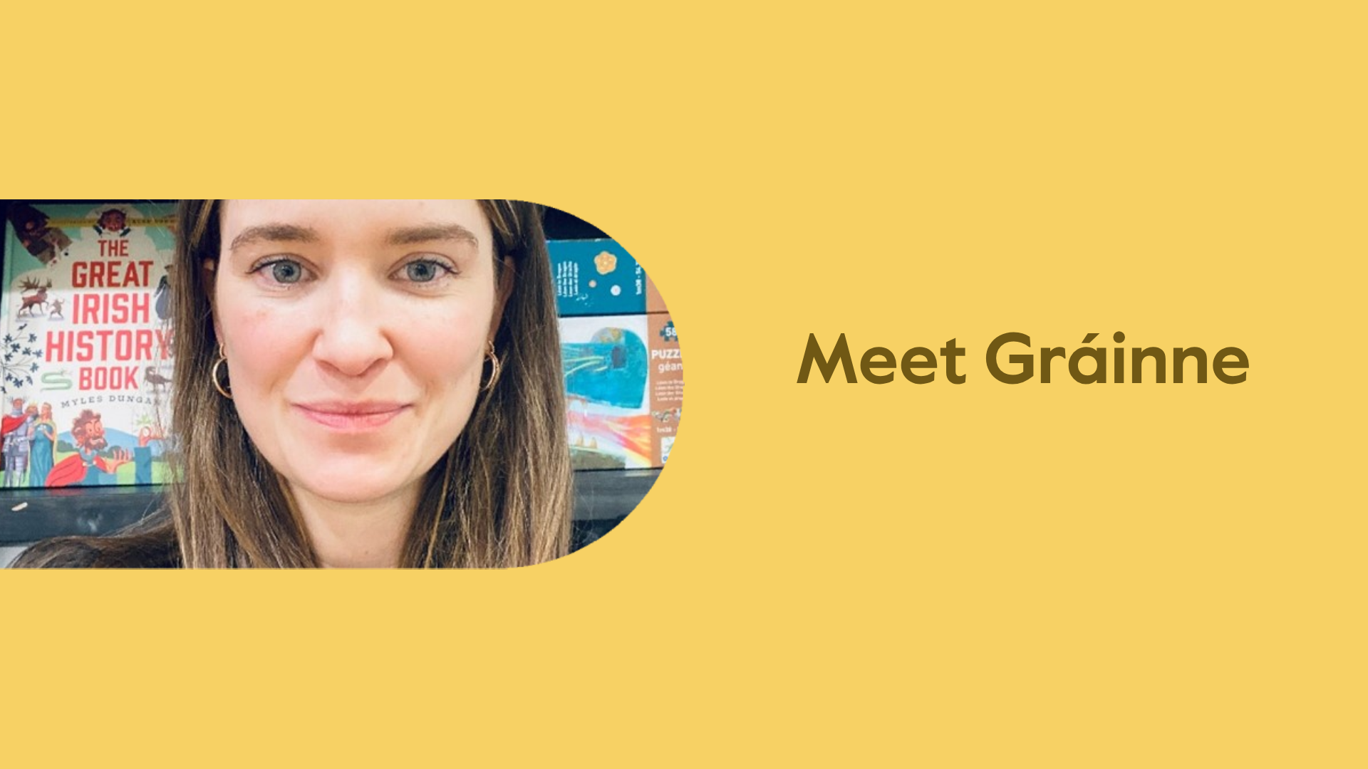 Meet Grainne