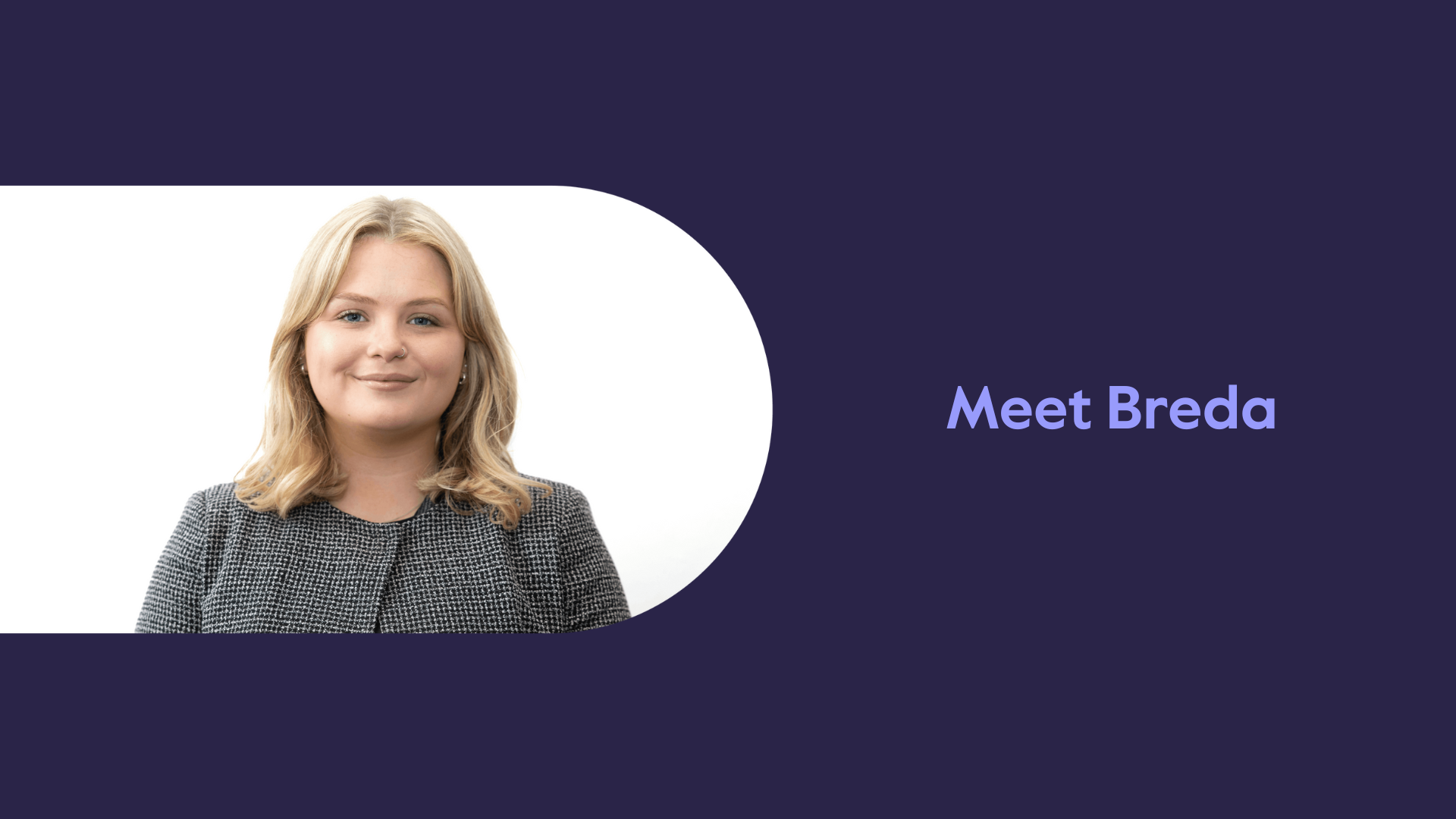 Meet Breda